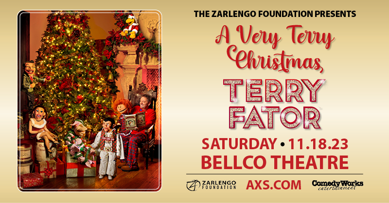 The Zarlengo Foundation Presents: A Very Terry Christmas with Terry Fator